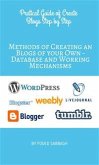 Methods of Creating an Blogs of your Own - Database and Working Mechanisms (eBook, PDF)