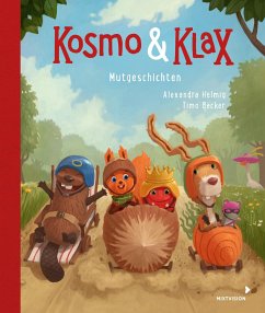 Kosmo & Klax. Mut-Geschichten - Helmig, Alexandra