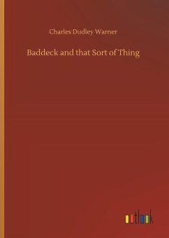 Baddeck and that Sort of Thing - Warner, Charles Dudley