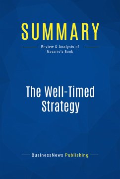 Summary: The Well-Timed Strategy (eBook, ePUB) - Businessnews Publishing