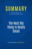 Summary: The Next Big Thing Is Really Small (eBook, ePUB)