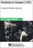 Nosferatu le Vampire de Friedrich Wilhelm Murnau (eBook, ePUB)