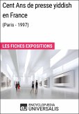 Cent Ans de presse yiddish en France (Paris - 1997) (eBook, ePUB)