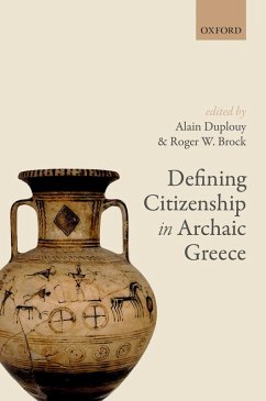 Defining Citizenship in Archaic Greece (eBook, ePUB)