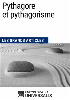 Pythagore et pythagorisme (eBook, ePUB) - Encyclopaedia Universalis