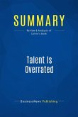 Summary: Talent Is Overrated (eBook, ePUB)