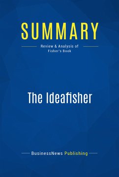 Summary: The Ideafisher (eBook, ePUB) - Businessnews Publishing