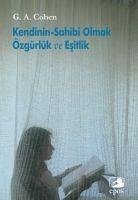 Kendinin Sahibi Olmak Özgürlük ve Esitlik - A. Cohen, G.