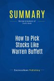 Summary: How to Pick Stocks Like Warren Buffett (eBook, ePUB)