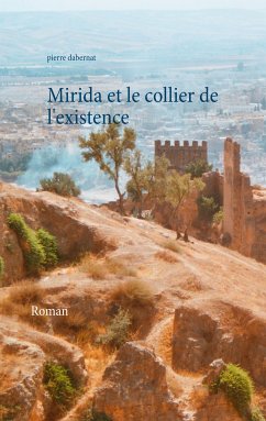 Mirida et le collier de l'existence (eBook, ePUB) - Dabernat, Pierre