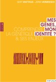 Mes gènes, mon identité ? (eBook, ePUB)