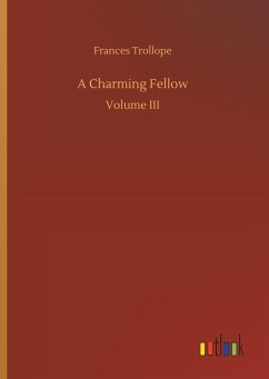 A Charming Fellow - Trollope, Frances