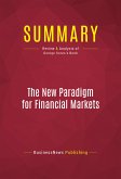 Summary: The New Paradigm for Financial Markets (eBook, ePUB)