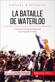 La bataille de Waterloo (eBook, ePUB)