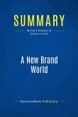 Summary: A New Brand World (eBook, ePUB)