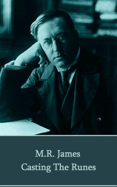 Casting the Runes (eBook, ePUB) - James, M. R. Casting the Runes (eBook, ePUB) - James, M. R.