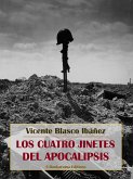 Los cuatro jinetes del Apocalipsis (eBook, ePUB)