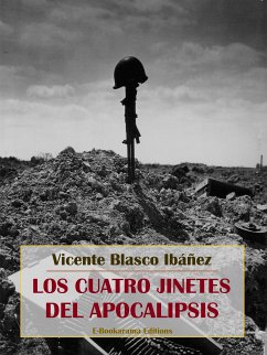 Los cuatro jinetes del Apocalipsis (eBook, ePUB) - Blasco Ibáñez, Vicente