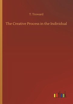 The Creative Process in the Individual - Troward, T.