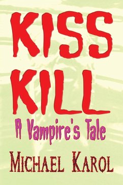 KISS KILL (eBook, ePUB) KISS KILL (eBook, ePUB)