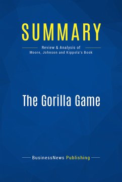 Summary: The Gorilla Game (eBook, ePUB) - BusinessNews Publishing