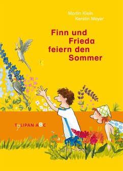 Finn und Frieda feiern den Sommer - Klein, Martin