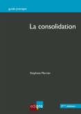 La consolidation (eBook, ePUB)