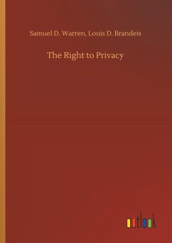 The Right to Privacy - Warren, Samuel D.