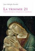 La trisomie 21 (eBook, ePUB)