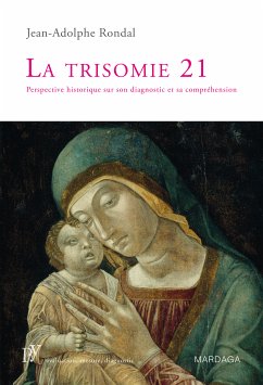 La trisomie 21 (eBook, ePUB) - Rondal, Jean-Adolphe