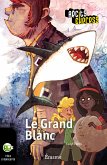 Le Grand Blanc (eBook, ePUB)