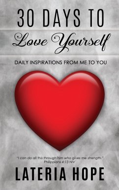 30 Days to Love Yourself (eBook, ePUB) - Hope, Lateria