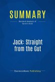 Summary: Jack: Straight from the Gut (eBook, ePUB)