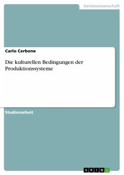 Die kulturellen Bedingungen der Produktionssysteme (eBook, ePUB)