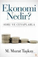Ekonomi Nedir - Murat Taskin, M.