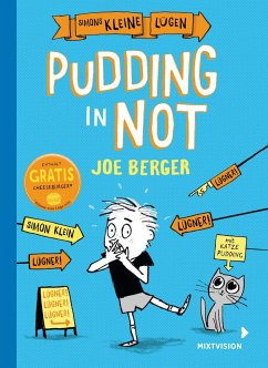 Pudding in Not / Simons kleine Lügen Bd.1 - Berger, Joe