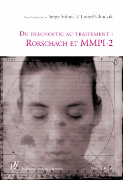 Du diagnostic au traitement : Rorschach et MMPI-2 (eBook, ePUB) - Sultan, Serge; Chudzik, Lionel