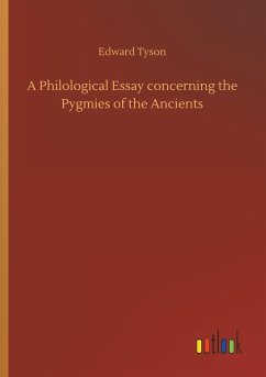 A Philological Essay concerning the Pygmies of the Ancients