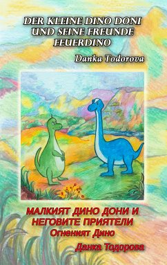 Der kleine Dino Doni und seine Freunde (eBook, ePUB) - Todorova, Danka