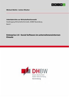 Enterprise 2.0 - Social Software im unternehmensinternen Einsatz (eBook, ePUB)