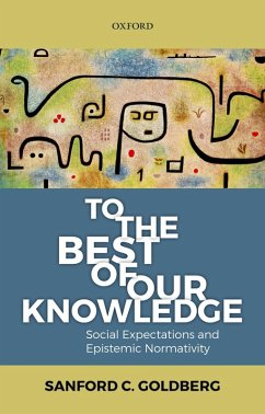 To the Best of Our Knowledge (eBook, ePUB) - Goldberg, Sanford C.