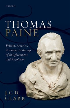Thomas Paine (eBook, ePUB) - Clark, J. C. D.
