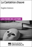 La Cantatrice chauve d'Eugène Ionesco (eBook, ePUB)