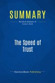 Summary: The Speed of Trust (eBook, ePUB)