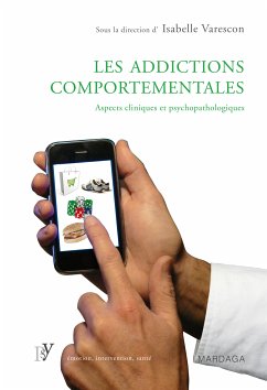 Les addictions comportementales (eBook, ePUB) - Varescon, Isabelle