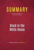 Summary: Black in the White House (eBook, ePUB)