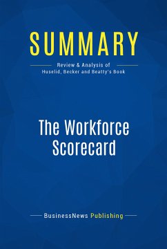 Summary: The Workforce Scorecard (eBook, ePUB) - BusinessNews Publishing