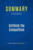 Summary: Outthink the Competition (eBook, ePUB)
