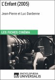 L'Enfant de Jean-Pierre et Luc Dardenne (eBook, ePUB)
