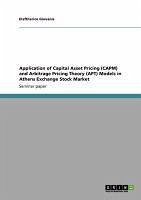 Application of Capital Asset Pricing (CAPM) and Arbitrage Pricing Theory (APT) Models in Athens Exchange Stock Market (eBook, ePUB)